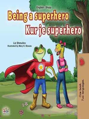 cover image of Being a Superhero Kur je superhero